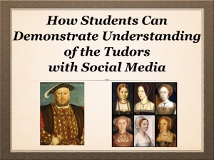 The Tudors and Social Media