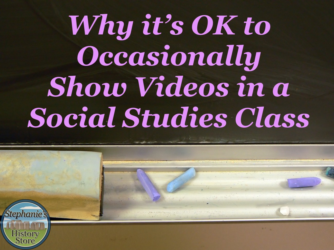 why you can sometimes show videos in a social studies class and it's OK!